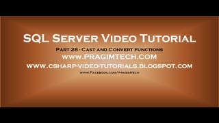 Cast and Convert functions in SQL Server Part 28 [upl. by Amehr]