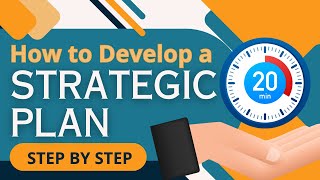 How to Develop a Strategic Plan  Step by Step Guide You Can Follow [upl. by Matuag248]