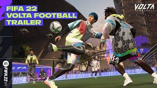 FIFA 22  Official VOLTA FOOTBALL Trailer [upl. by Chon]