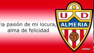 Himno  UD Almería [upl. by Eugor]