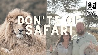 African Safaris  What NOT to Do on a Safari [upl. by Kraus248]