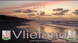 Waddeneiland Vlieland 2017 [upl. by Fernandina]