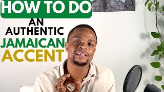 How to do an authentic JAMAICAN ACCENT for NEWBIES [upl. by Zamir]