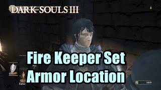 How To get Fire Keeper Set Armor in Dark Souls 3 [upl. by Aschim]