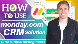 How to use Mondaycom as a CRM  CRM Software for Small Business Mondaycom Tutorial [upl. by Ecinwahs]