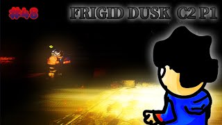 FRIGID DUSK CHAPTER 2 PART 1  Roblox Episode 48 [upl. by Kerr240]