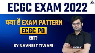 ECGC PO 2022  ECGC PO EXAM PATTERN 2022  BY NAVNEET TIWARI [upl. by Assin]