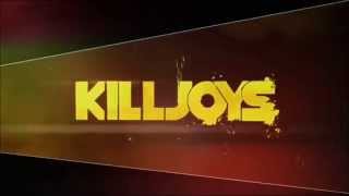 Killjoys intro [upl. by Wong]