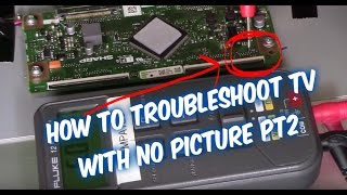 How to Troubleshoot LED LCD TV No Picture pt2 [upl. by Shrier]