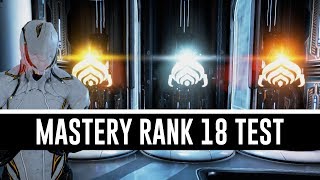 Mastery Rank 18 Test amp All You Need To Know Warframe [upl. by Atiekram955]