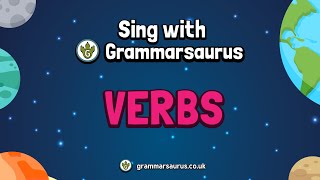 Sing with Grammarsaurus  Verbs [upl. by Neeka]