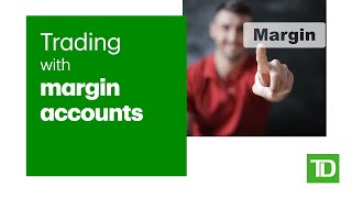 Trading with Margin Accounts [upl. by Elacim616]