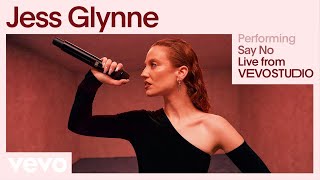 Jess Glynne  Say No Live Performance  Vevo [upl. by Aicined]