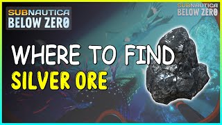 WHERE TO FIND SILVER ORE IN SUBNAUTICA BELOW ZERO [upl. by Nixie]