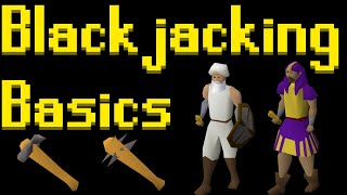 Basic Blackjacking Guide 2021 OSRS [upl. by Ssitruc]