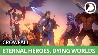 Crowfall  Eternal Heroes Dying Worlds [upl. by Asen640]