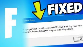 How to fix Fortnite quotMsvcp140dll is Missingquot Error [upl. by Geiger194]