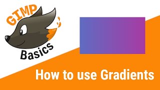 How to use Gradients in GIMP [upl. by Bassett]