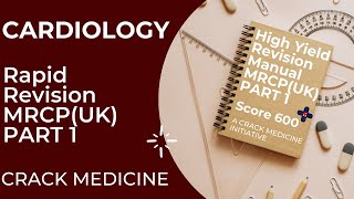 Cardiology  Rapid Revision  MRCPUK Part 1  Crack Medicine [upl. by Niloc]