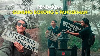 MUNCAK 2 GUNUNG SEKALIGUS  PENDAKIAN GUNUNG BOKONG DAN GUNUNG PANDERMAN [upl. by Ordnaxela990]