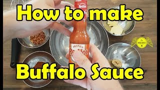 How to Make Buffalo Sauce [upl. by Adnohs740]