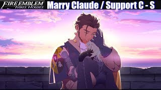 FE3H Marriage  Romance Claude C  S Support  Fire Emblem Three Houses [upl. by Akem]