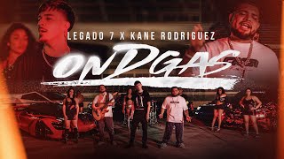 Legado 7 amp Kane Rodriguez  On D Gas Video Oficial [upl. by Eecak]