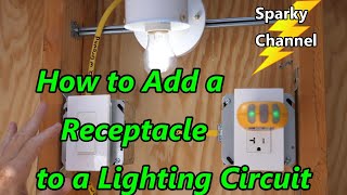 How to Add a Receptacle to a Lighting Circuit [upl. by Idette317]