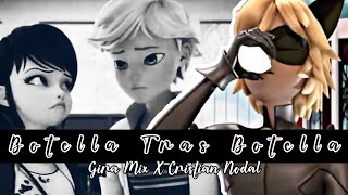 Botella tras botella  Gera Mix X Cristián Nodal  miraculous ladybug [upl. by Allebram130]