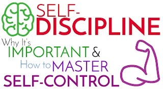 SelfDiscipline  Why It’s Important amp How to Master SelfControl [upl. by Turk284]