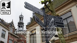 Haarlem What to know before you visit Haarlem The Netherlands [upl. by Dnomzed754]