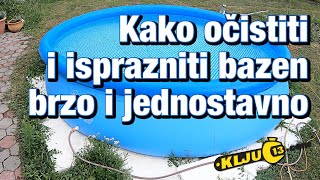 Kako očistiti i isprazniti bazen brzo i jednostavno  Ključ 13 [upl. by Gardia525]