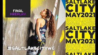 IFSC World Cup Salt Lake City 2021  Boulder finals [upl. by Eerol924]