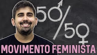 Movimento Feminista  Sociologia no ENEM  Prof Leandro Vieira [upl. by Rhianna]