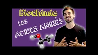 COURS DE BIOCHIMIE LES ACIDES AMINÉS [upl. by Uile]