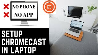 How to setup chromecast on a laptop [upl. by Caty]