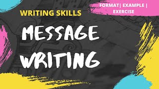 Message Writing  How to write a Message Format  Example  Exercise  Writing Skills [upl. by Beverlee690]