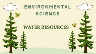 Water Resources  Environmental Studies  VHNSNCollege Autonomous [upl. by Byrle519]