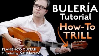 Bulerias HowTo Trill  Flamenco Guitar Tutorial  by Kai Narezo [upl. by Arelus]