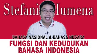 FUNGSI DAN KEDUDUKAN BAHASA INDONESIA [upl. by Waiter]