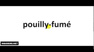 How to pronounce Pouilly Fumé [upl. by Annalla786]