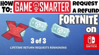 How to Request a Refund in Fortnite on Nintendo Switch [upl. by Sclar830]