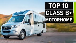 TOP 10 NEW CLASS B PLUS MOTORHOMES  LATEST CLASS B RV [upl. by Danialah]