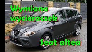 Wymiana wycieraczek SEAT Altea  Altea XL [upl. by Laamak]