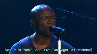 Seal  Kiss from a Rose Live  One Night To Remember Lyrics [upl. by Htabmas818]