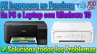 SOLUCIÓN IMPRESORA NO FUNCIONA EN WINDOWS 10 2021 ► Problemas para imprimir y usar dispositivos [upl. by Fleck]