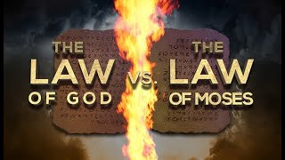 The Law of God vs the Law of Moses  119 Ministries [upl. by Maynard948]