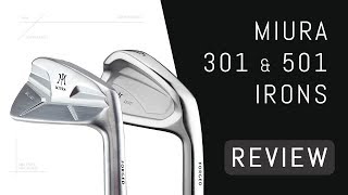 Miura CB301 amp MC501 Irons Review [upl. by Aicak328]