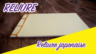 RELIURE JAPONAISE COUDRE UNE RELIURE JAPONAISE [upl. by Britte]