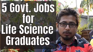 5 Best Government jobs after life science graduation in India [upl. by Bird]